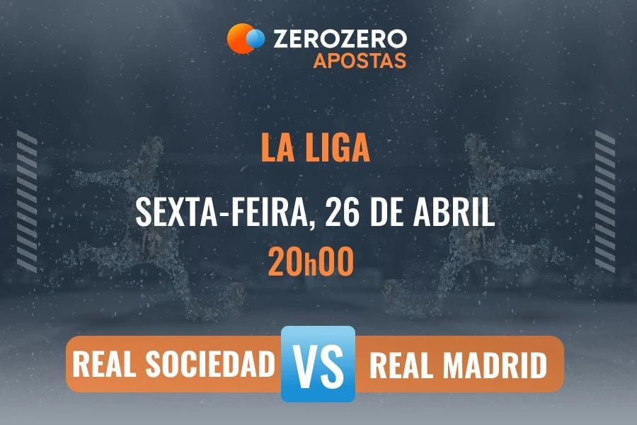 Odds e prognstico Real Sociedad vs Real Madrid  26/04/2024  La Liga